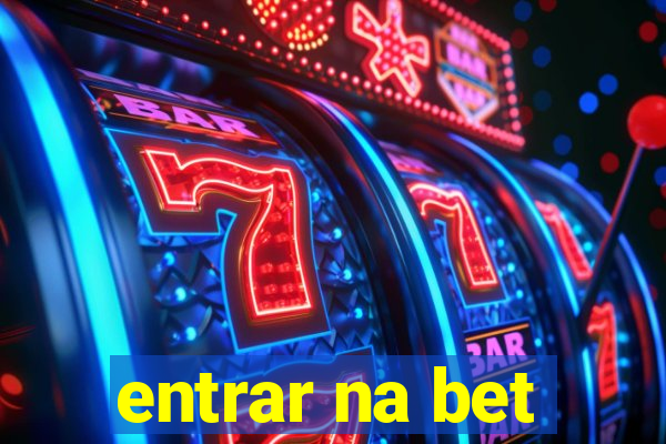 entrar na bet